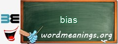 WordMeaning blackboard for bias